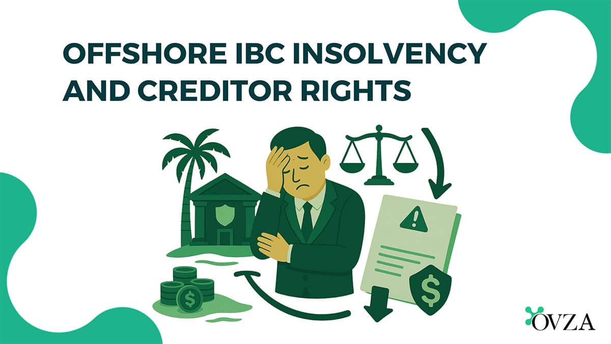 Offshore IBC Insolvency & Creditor Rights