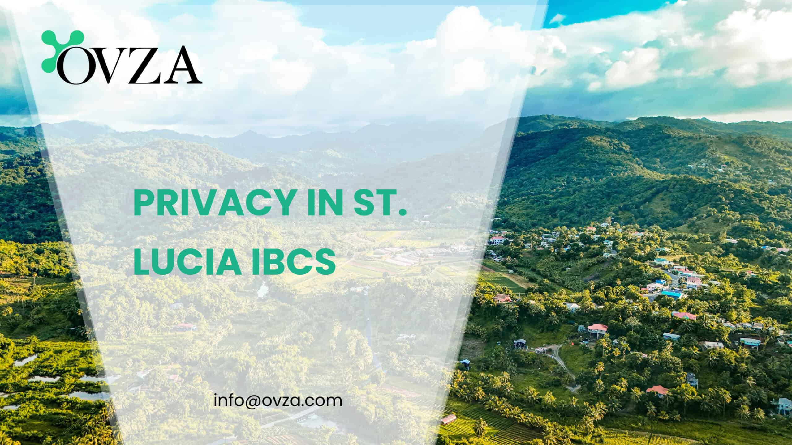 Privacy in St. Lucia IBCs