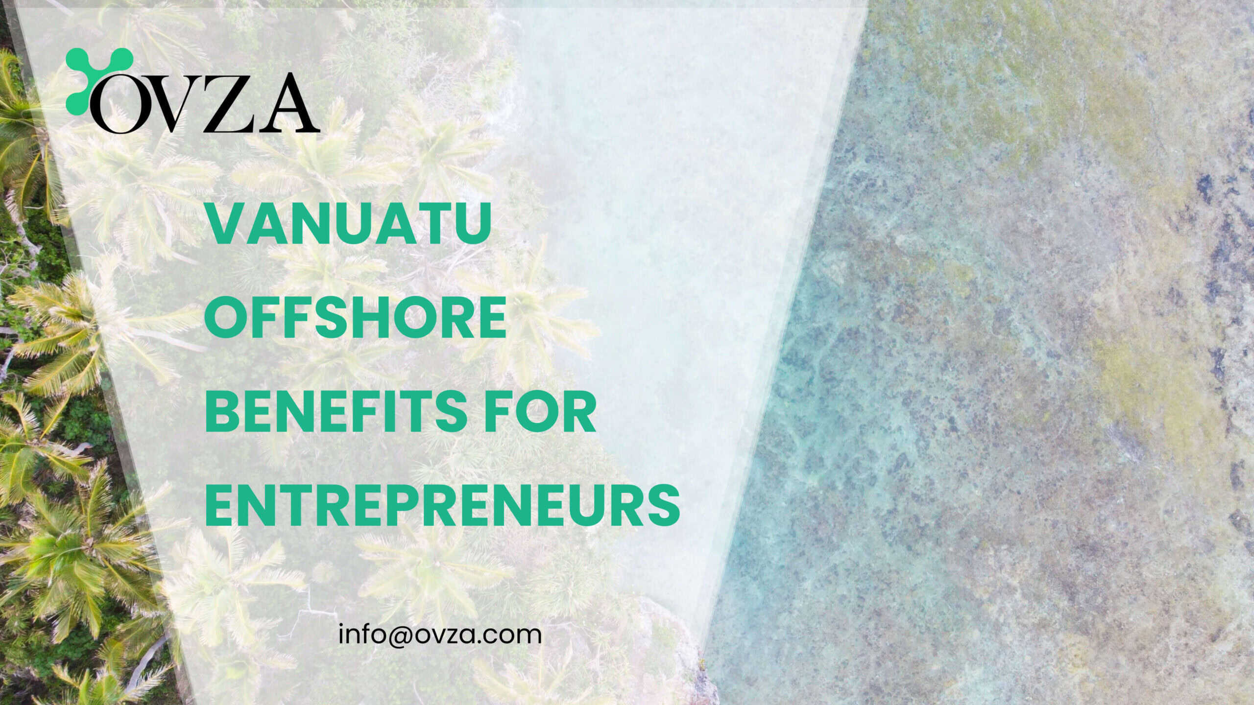 Vanuatu offshore Benefits for entrepreneurs