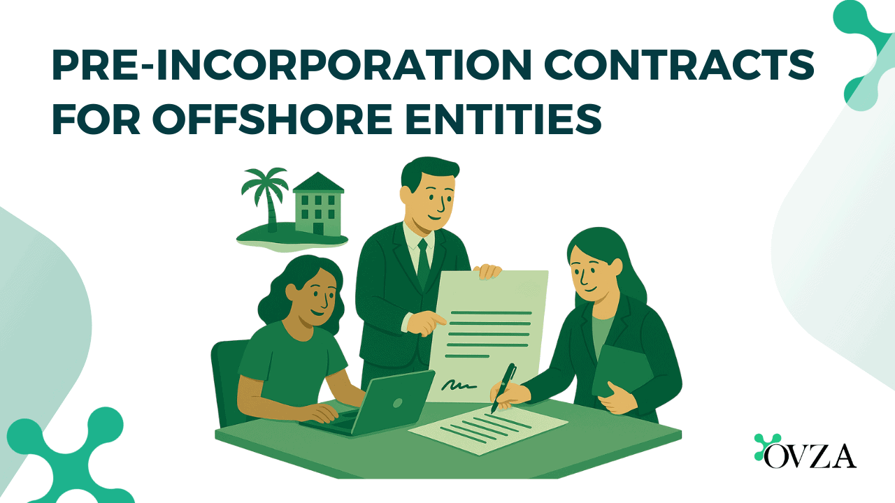 Pre-Incorporation Contracts for Offshore Entities